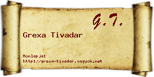 Grexa Tivadar névjegykártya